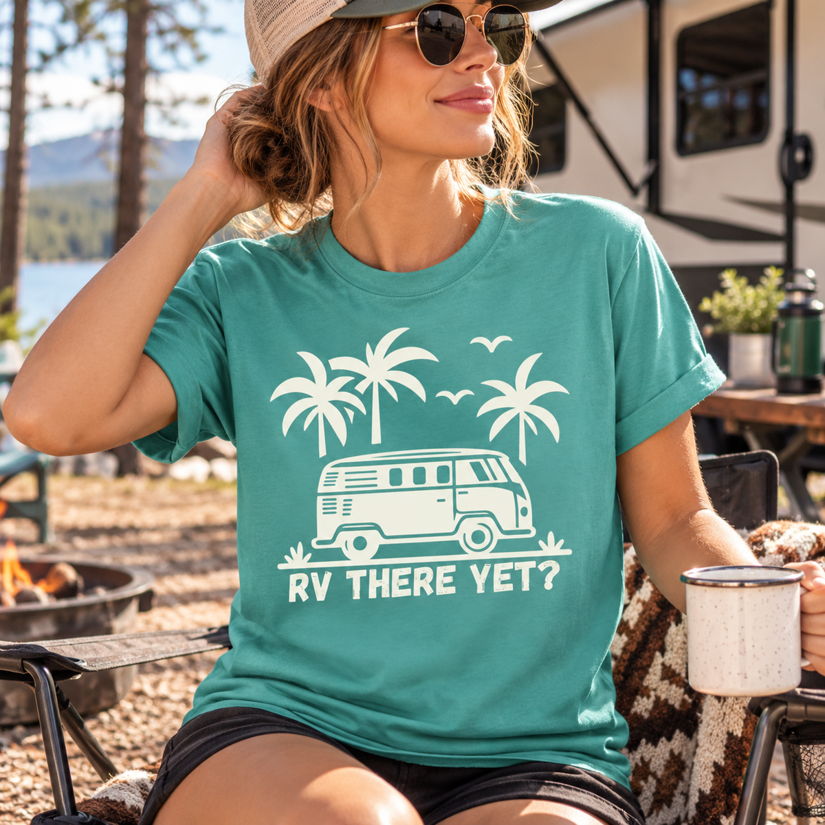 RV There Yet? Road Trip T-Shirt