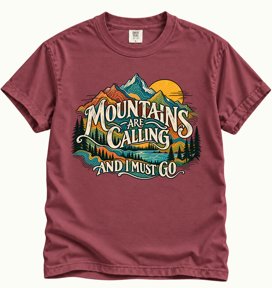 Mountains Are Calling T-Shirt