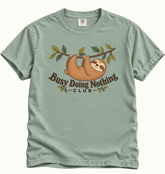 Busy Doing Nothing Club T-Shirt