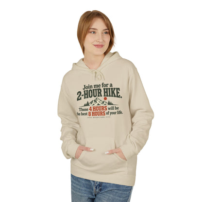 Join Me for a 2-Hour Hike Hoodie