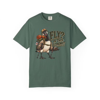 Fly? In This Economy? Goose Hiking T-Shirt