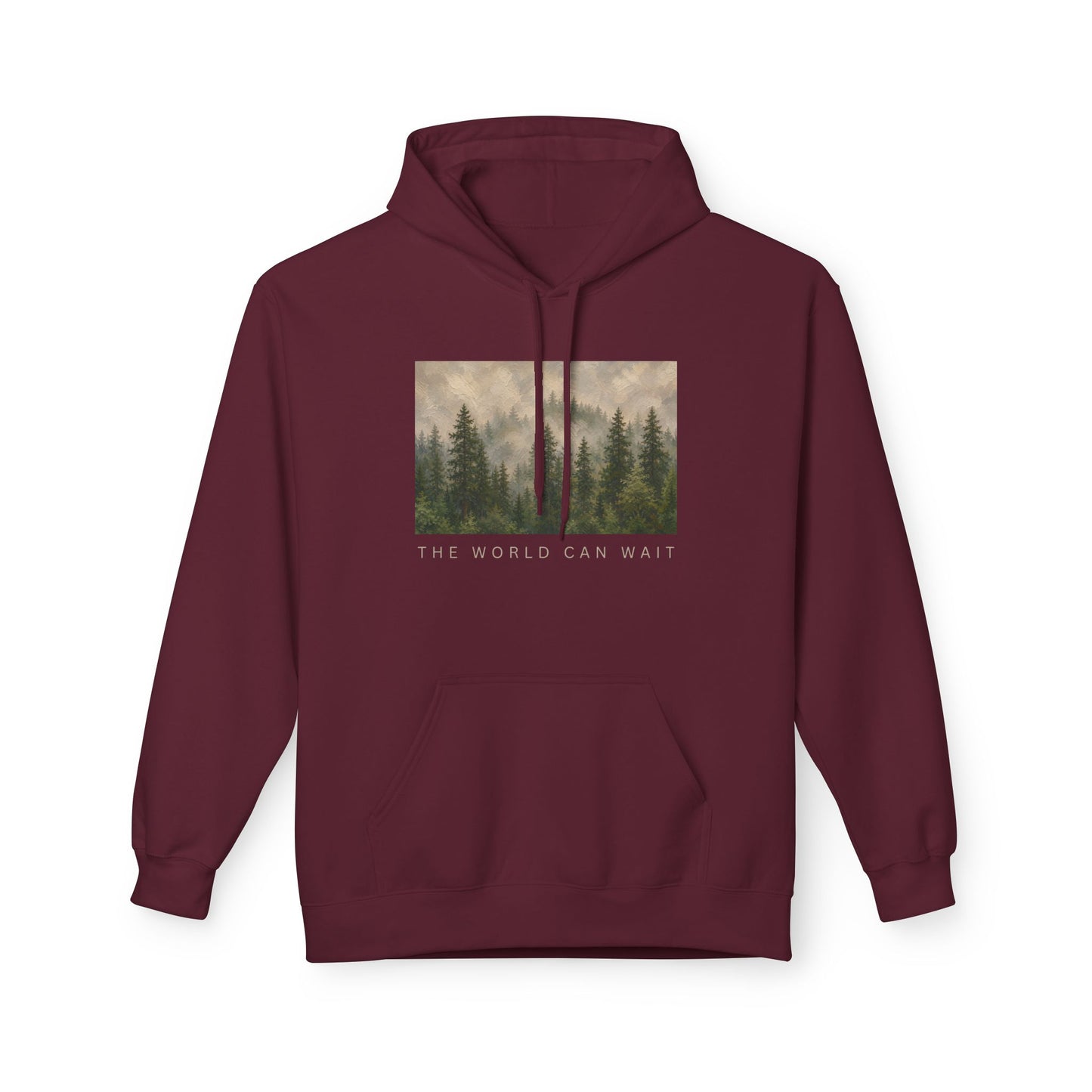 The World Can Wait — Forest Hoodie