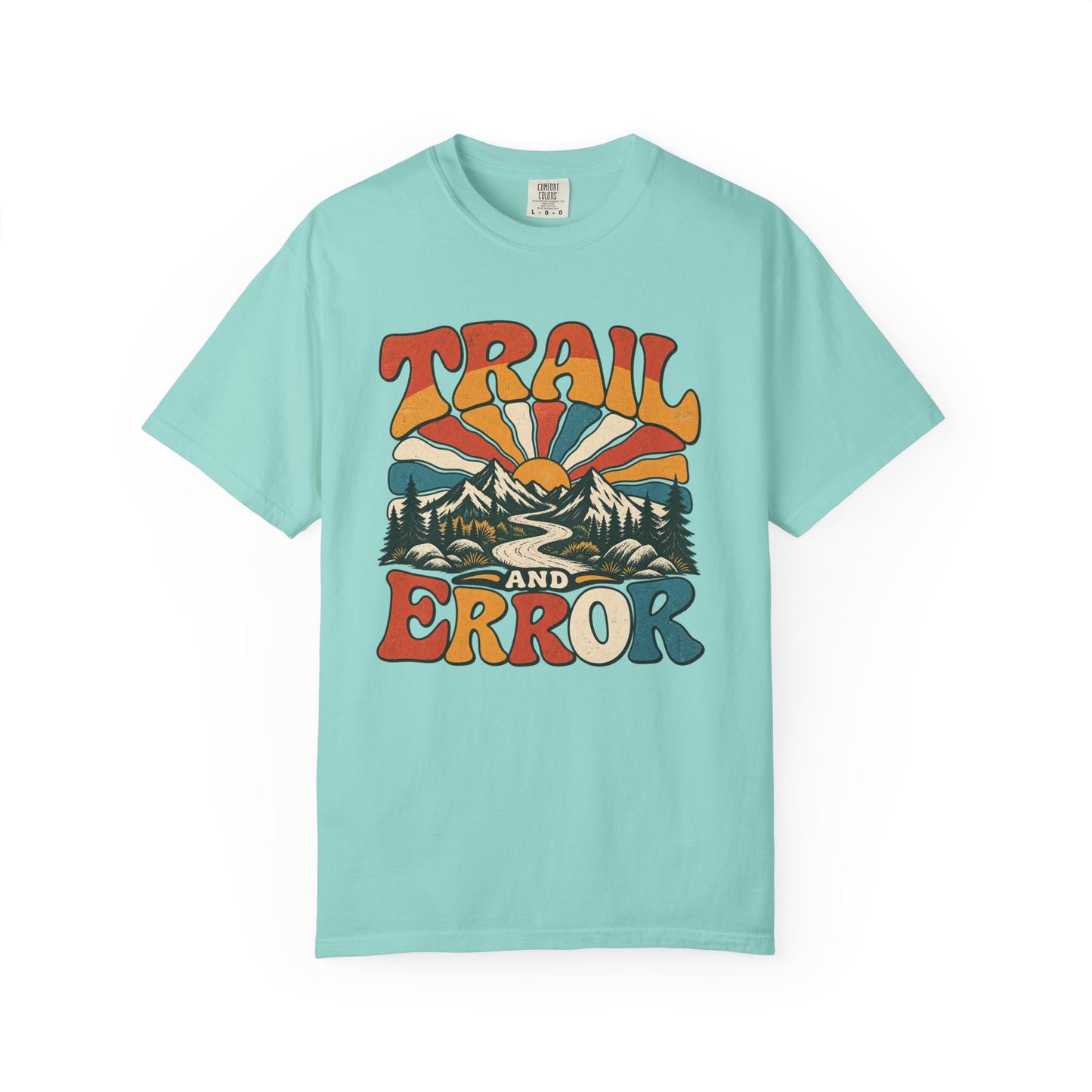 Trail and Error — Funny Hiking T-Shirt