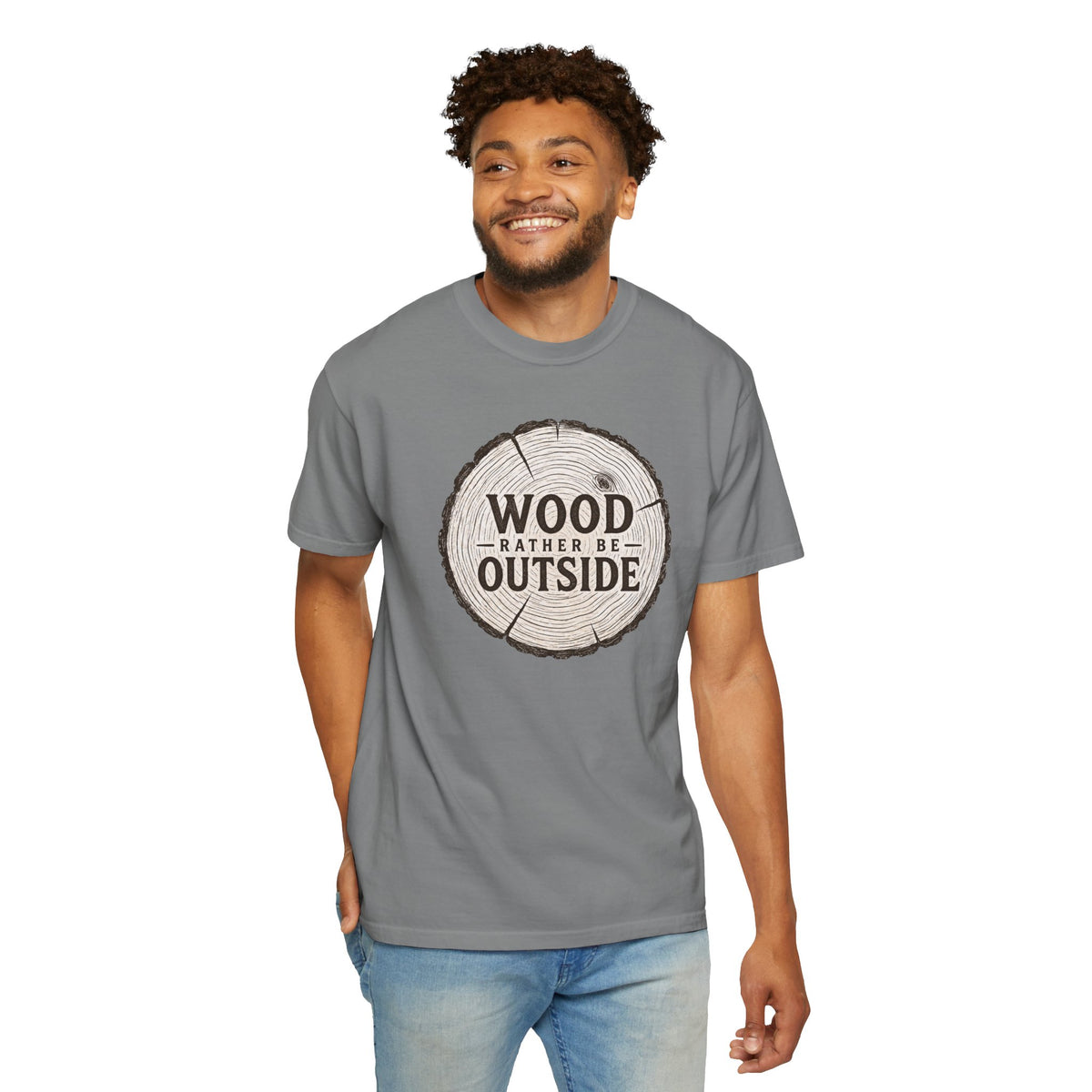Wood Rather Be Outside — Funny Outdoor T-Shirt