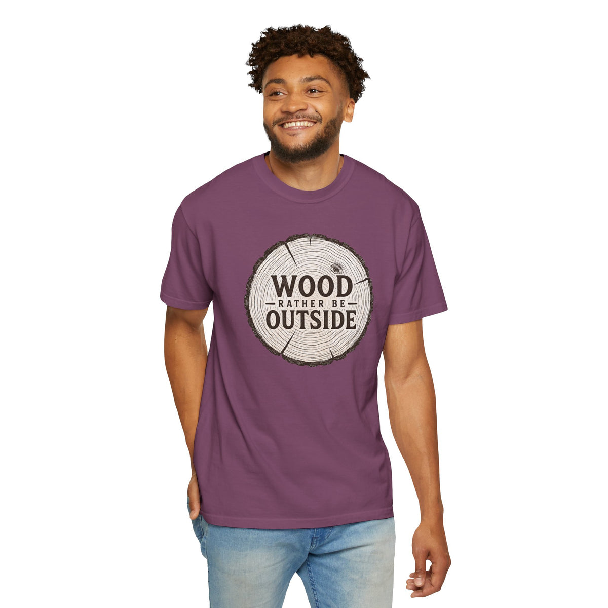 Wood Rather Be Outside — Funny Outdoor T-Shirt