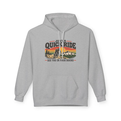 Just a Quick Ride Hoodie