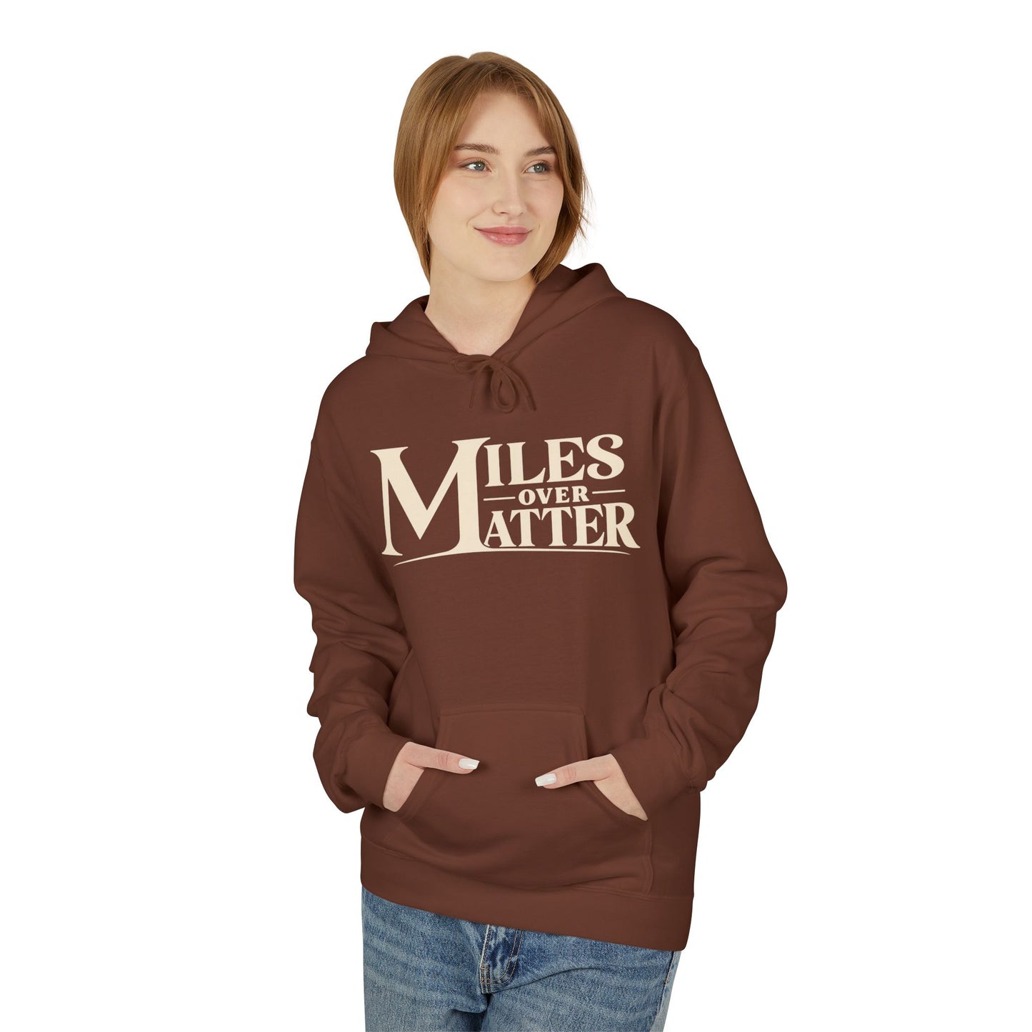 Miles Over Matter | Outdoor Adventure Hoodie