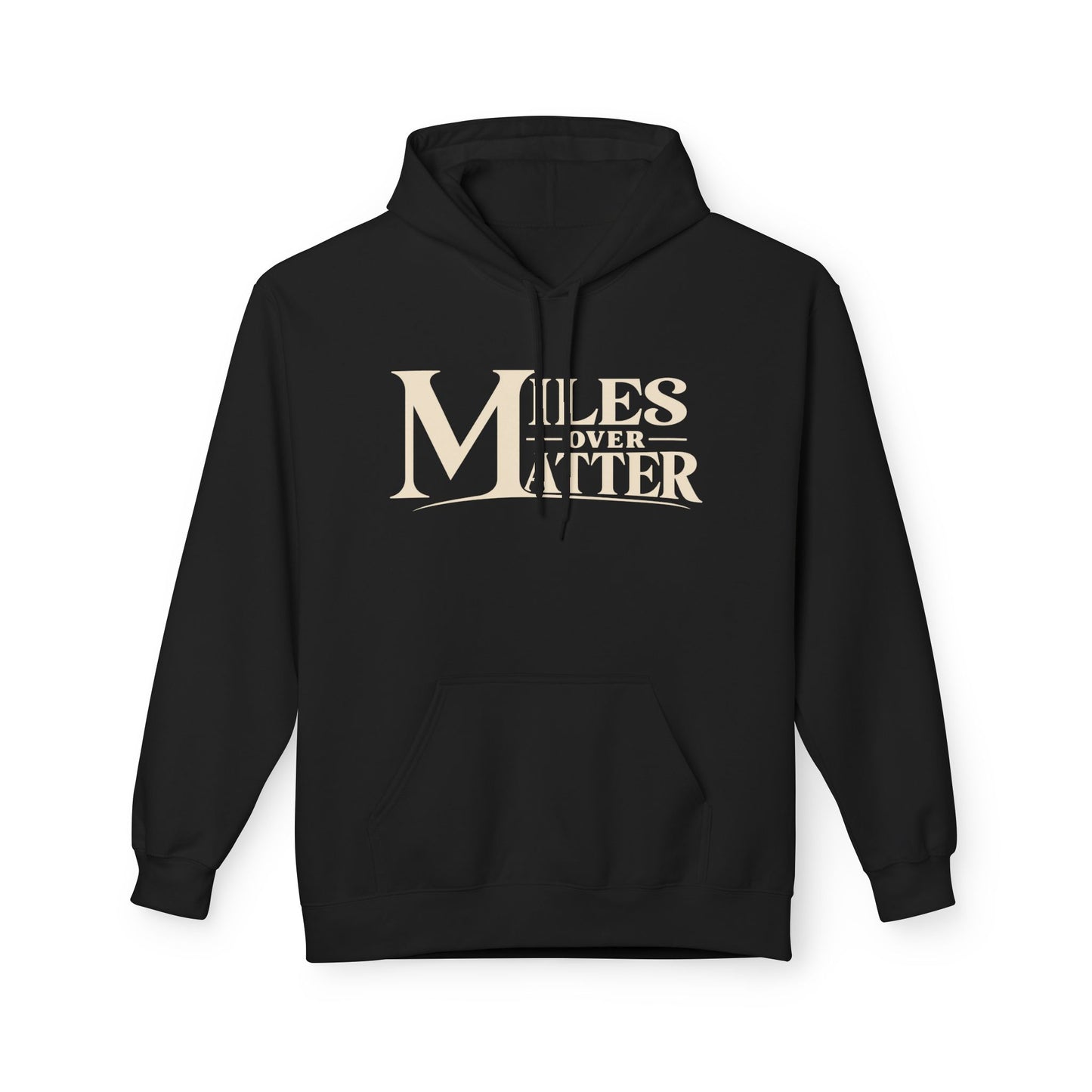 Miles Over Matter | Outdoor Adventure Hoodie