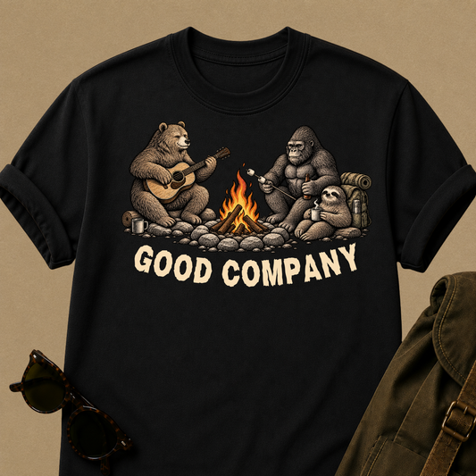 Good Company — Funny Camping T-Shirt