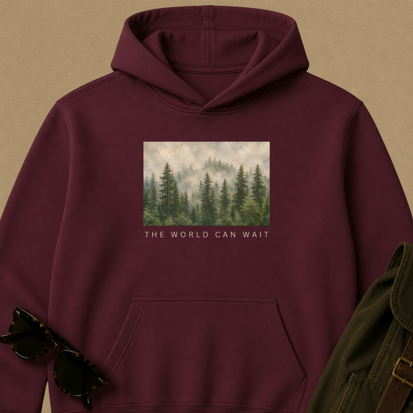 The World Can Wait — Forest Hoodie