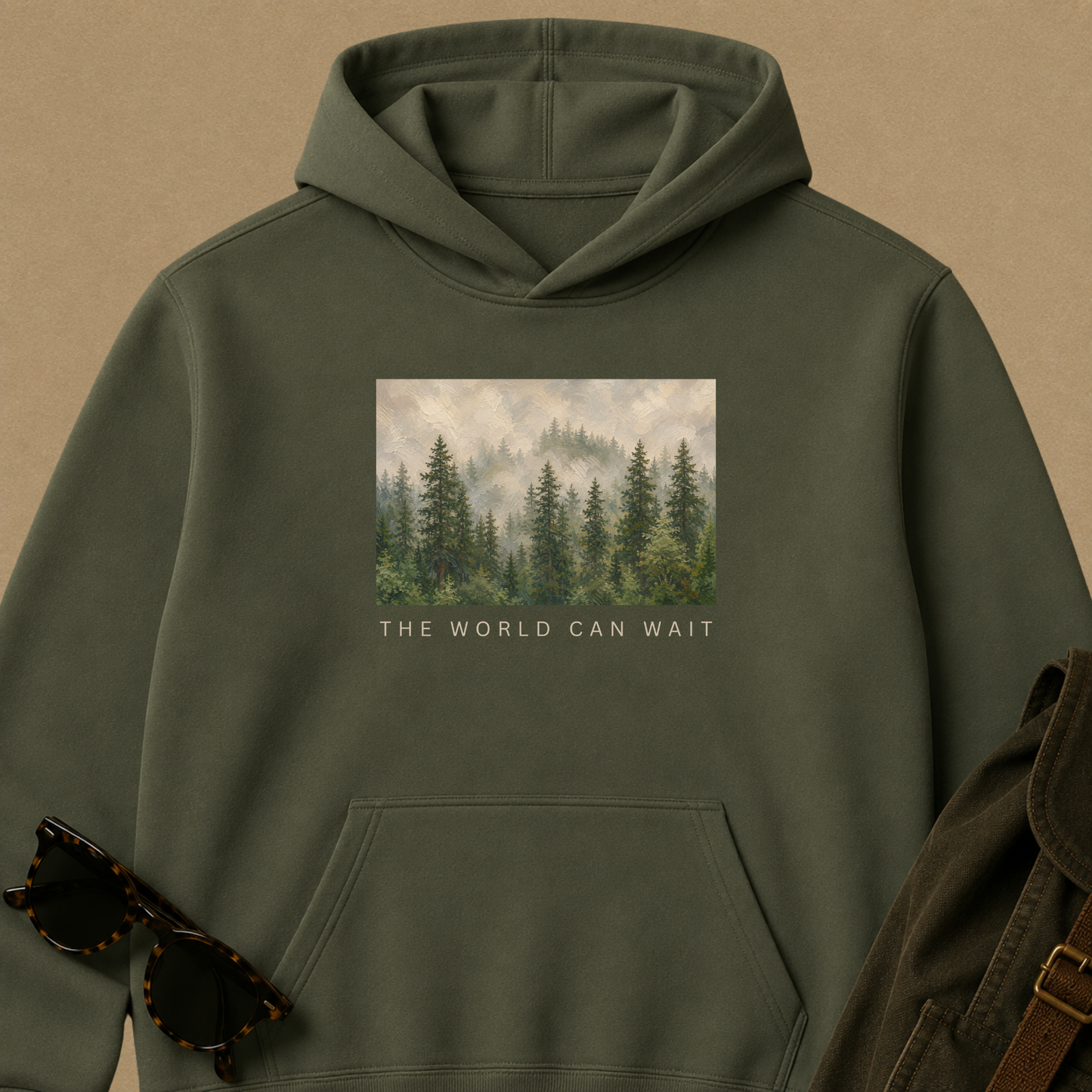 The World Can Wait — Forest Hoodie