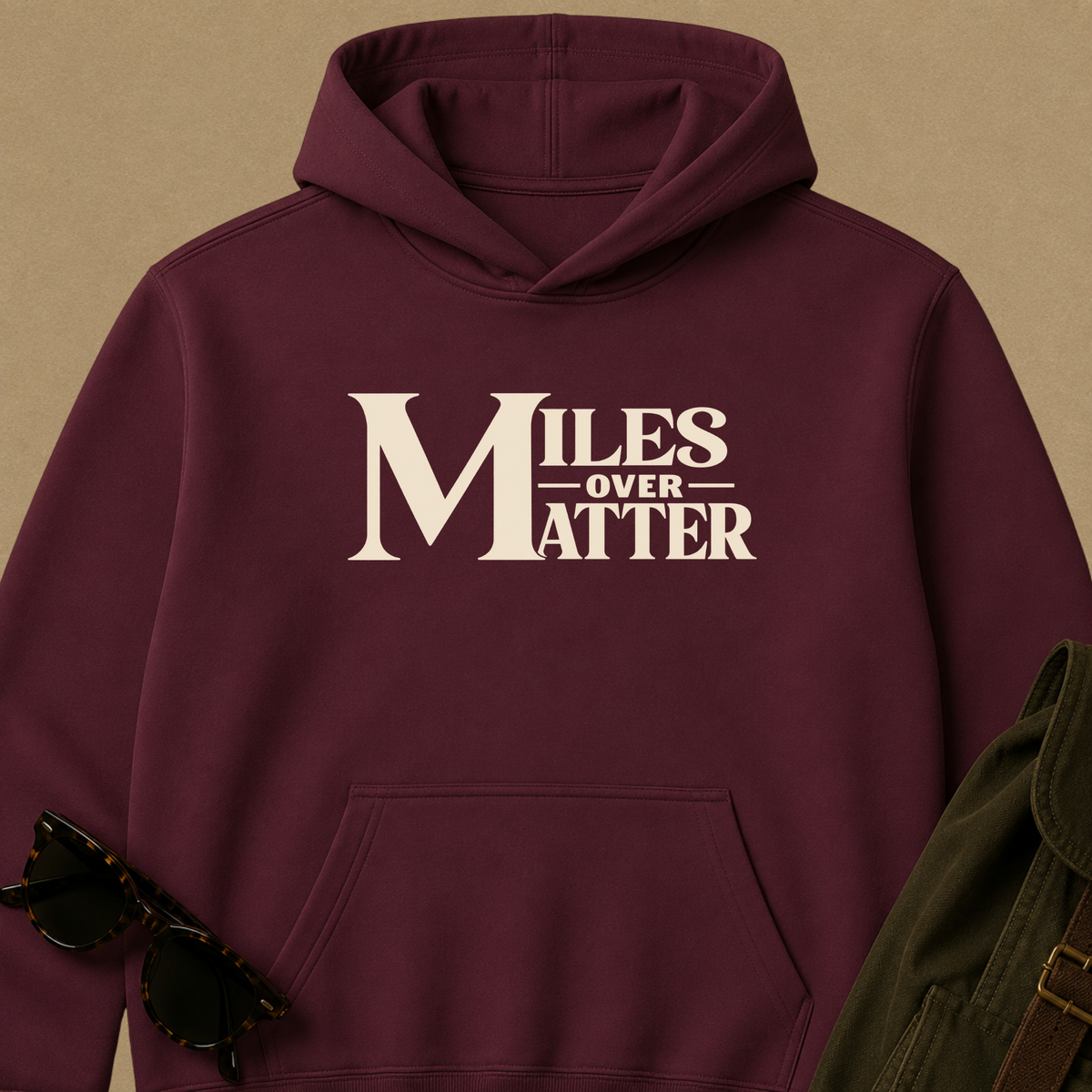 Miles Over Matter | Outdoor Adventure Hoodie