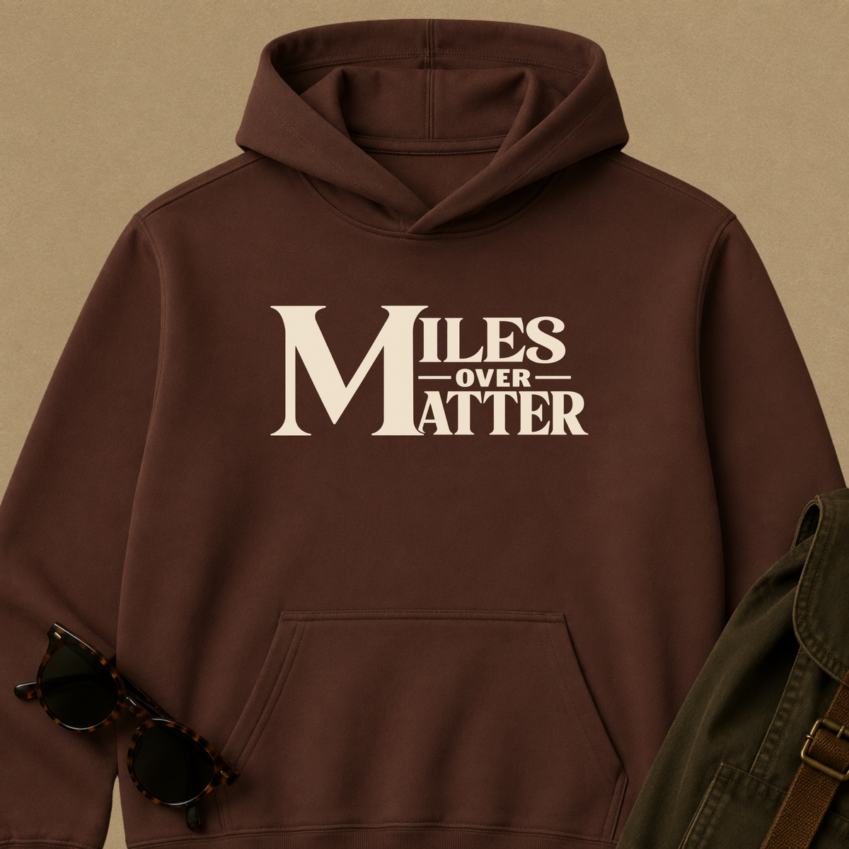 Miles Over Matter | Outdoor Adventure Hoodie