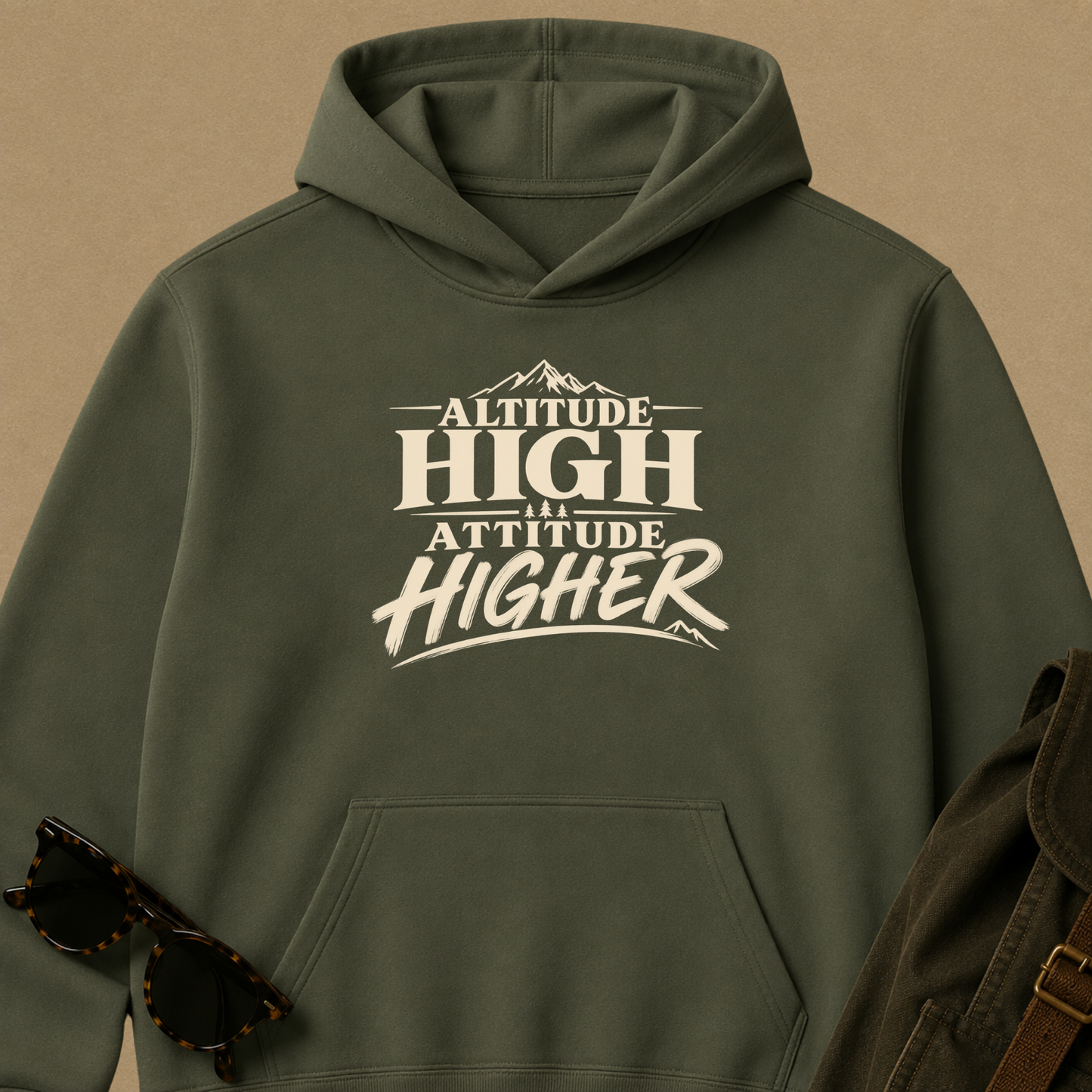 Altitude High, Attitude Higher | Outdoor Adventure Hoodie