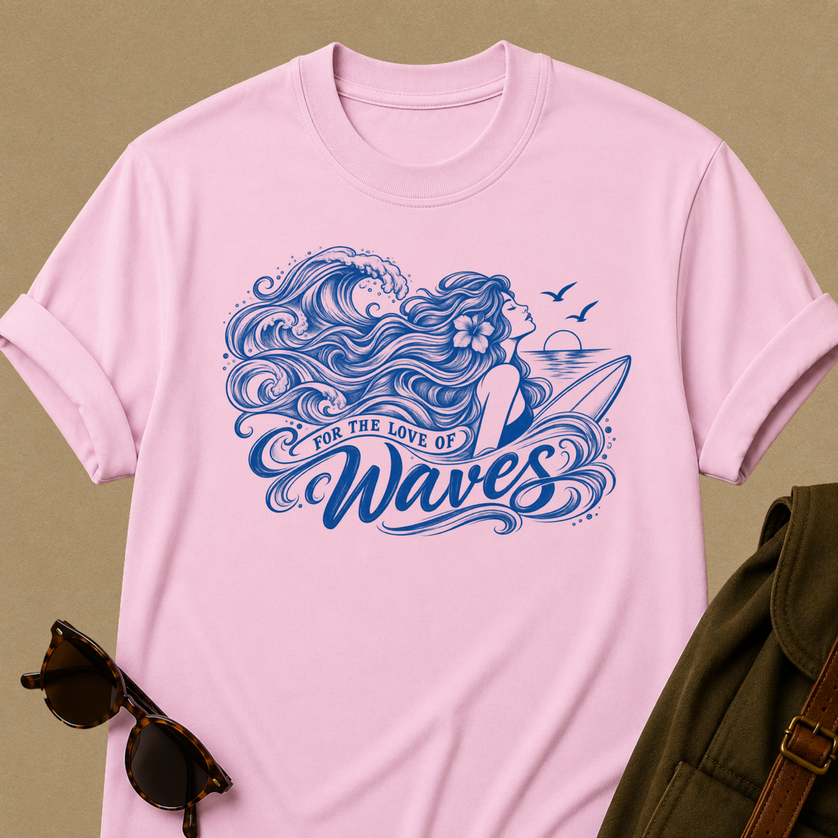 For the Love of Waves - Surfing T-Shirt