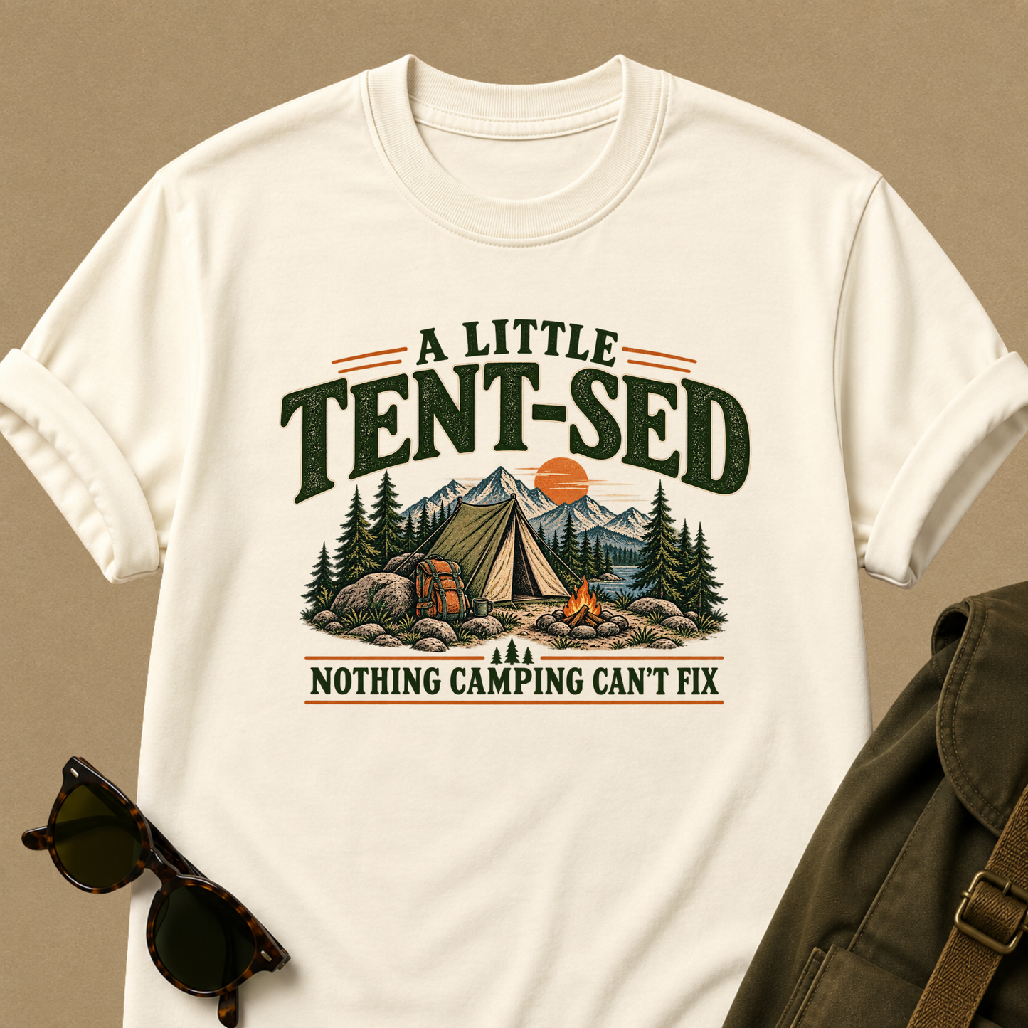 A Little Tent-Sed Camping T-Shirt