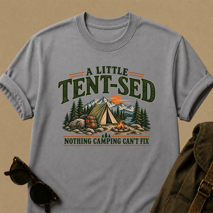 A Little Tent-Sed Camping T-Shirt