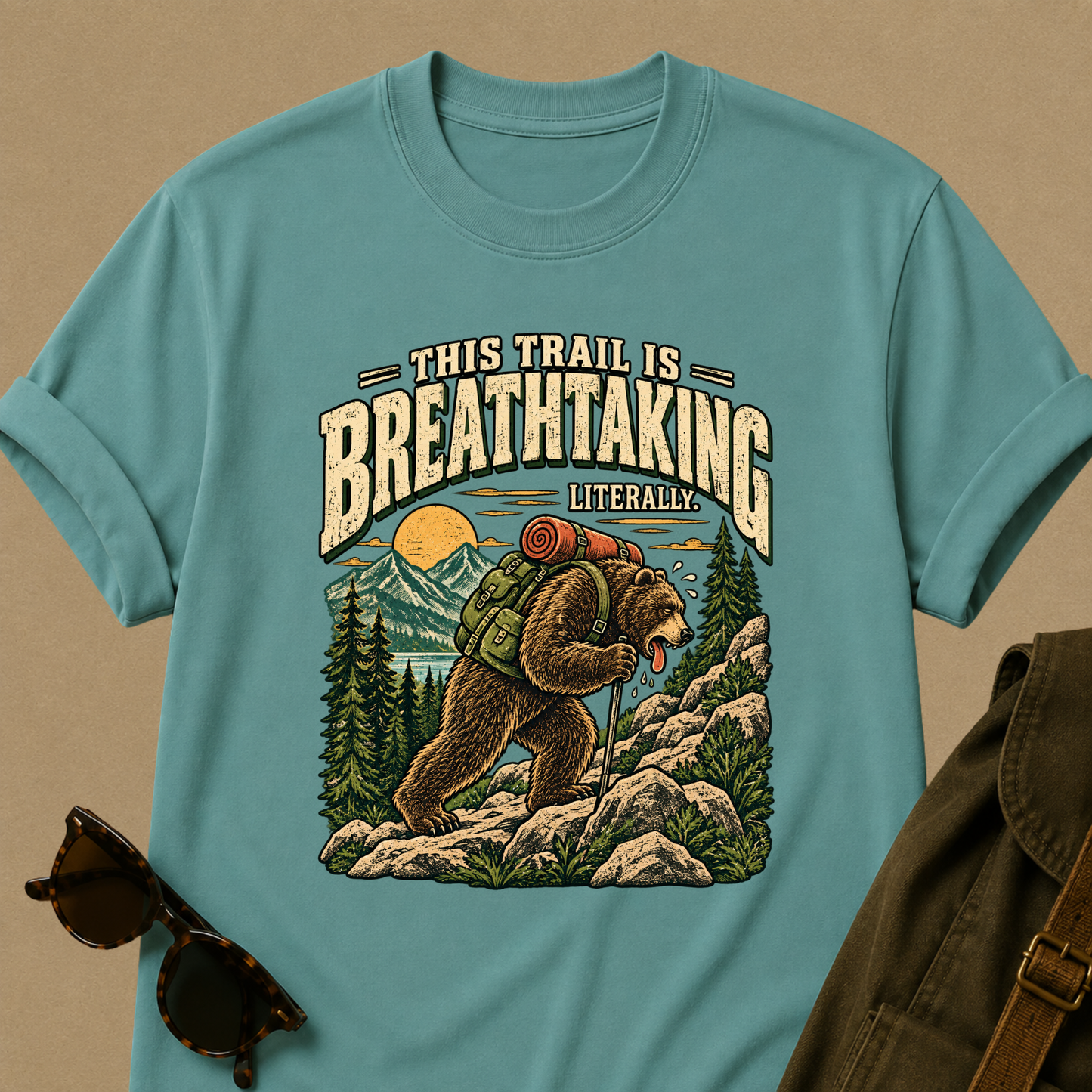 This Trail Is Breathtaking, Literally T-Shirt