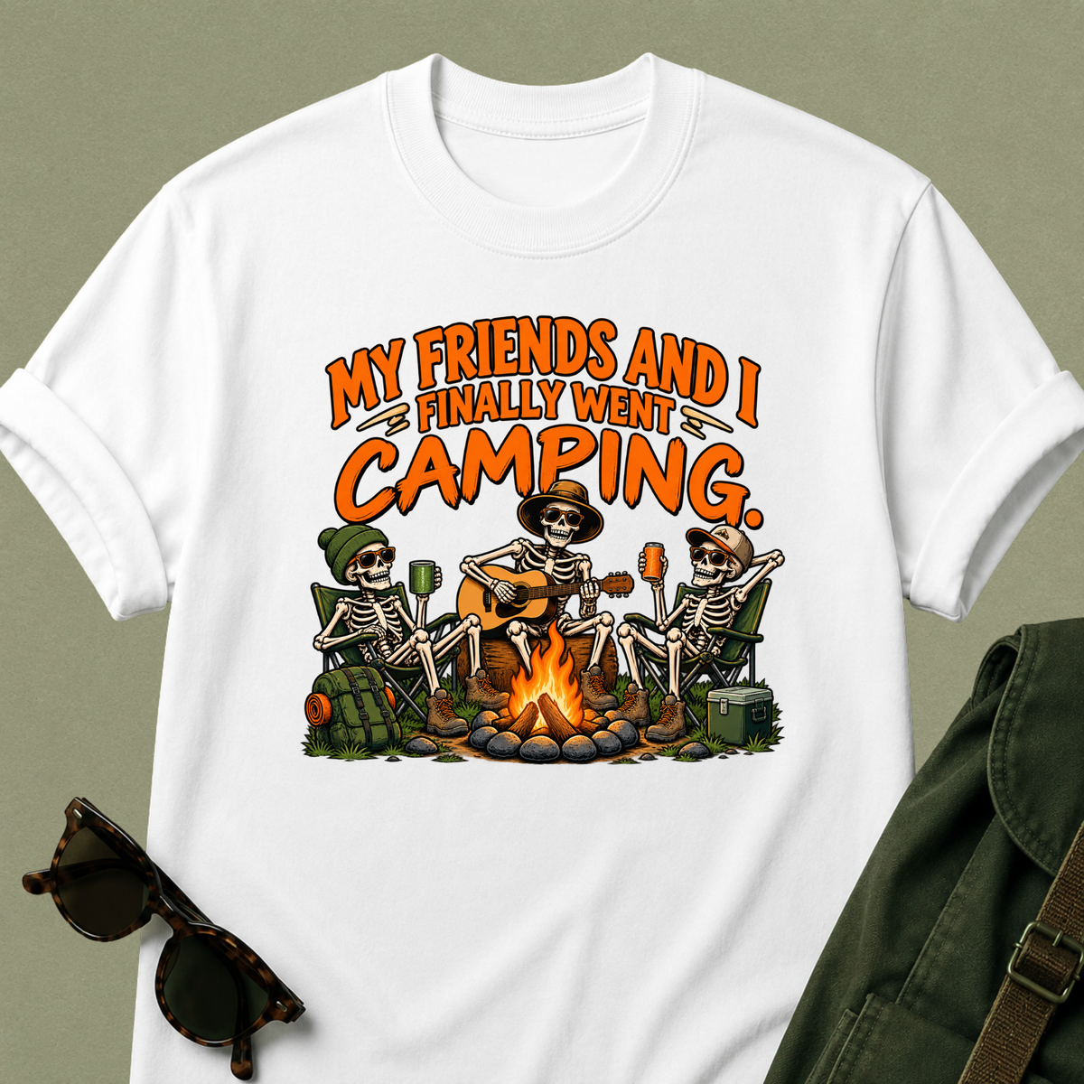 My Friends and I Finally Went Camping T-Shirt