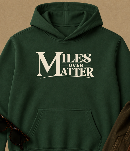 Miles Over Matter | Outdoor Hoodie