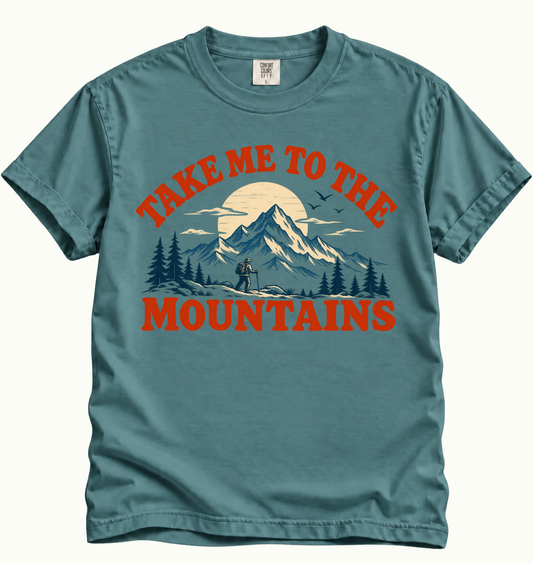 Take Me to the Mountains T-Shirt
