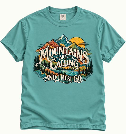 Mountains Are Calling T-Shirt