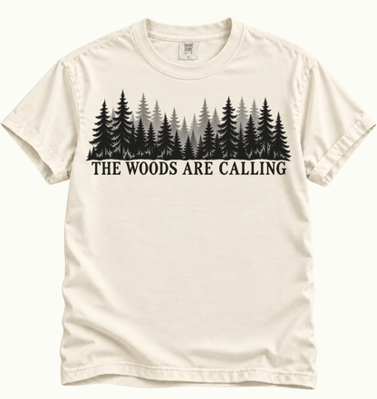 The Woods Are Calling T-Shirt