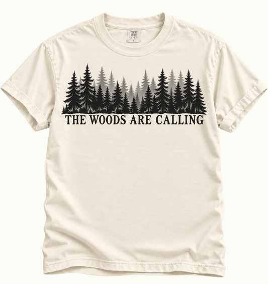 The Woods Are Calling T-Shirt