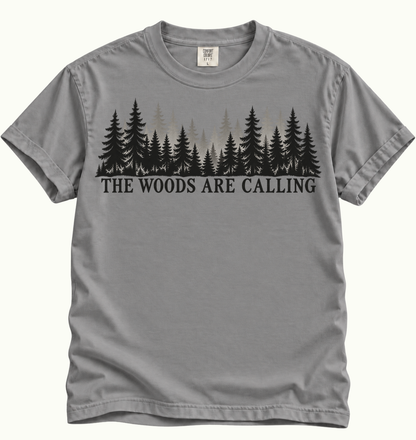 The Woods Are Calling T-Shirt