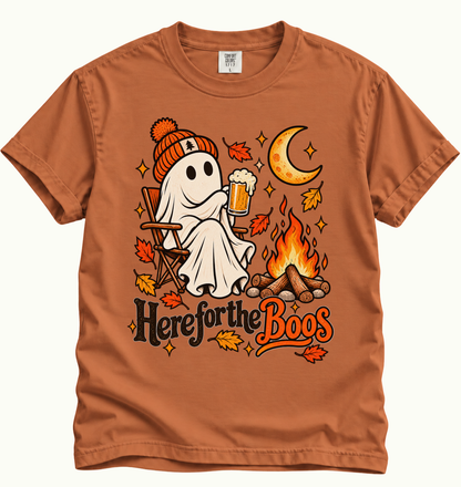 Here for the Boos T-Shirt