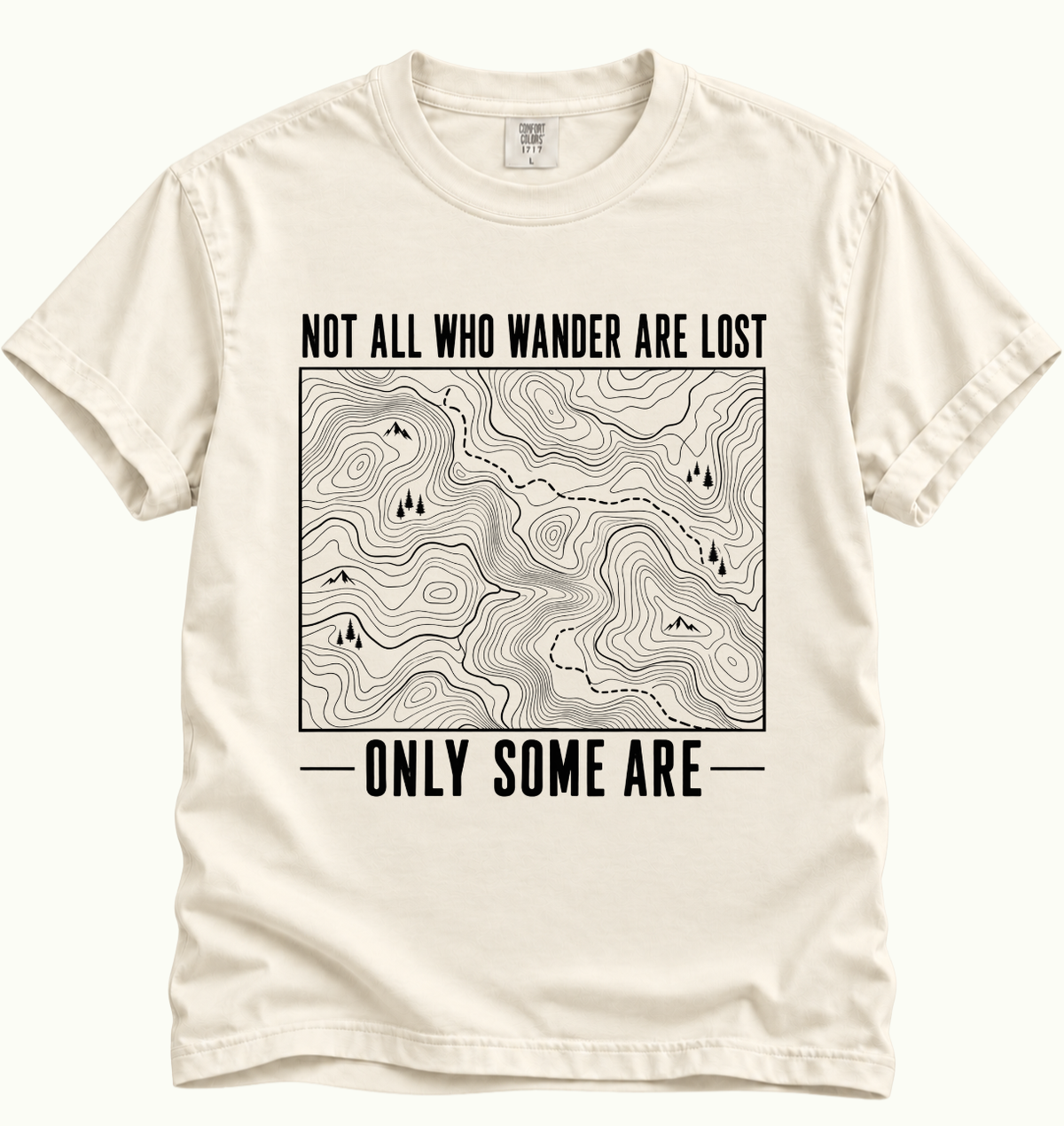 Not All Who Wander T-Shirt