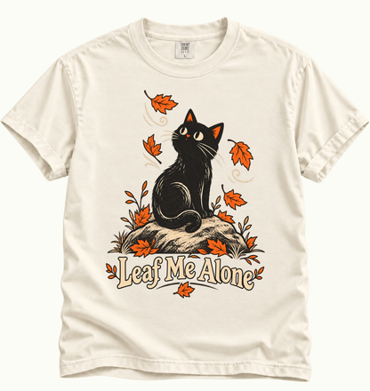 Leaf Me Alone T-Shirt
