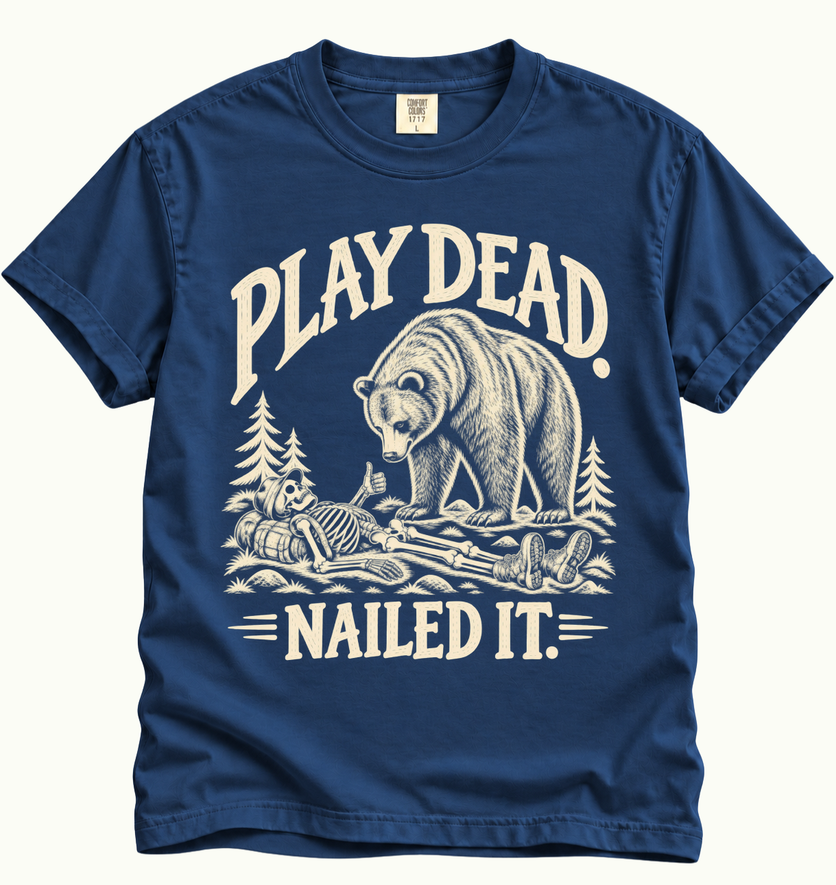 Play Dead Nailed It T-Shirt
