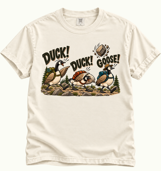 Duck Duck Goose Hiking T-Shirt