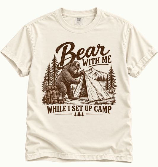 Bear With Me Camping T-Shirt