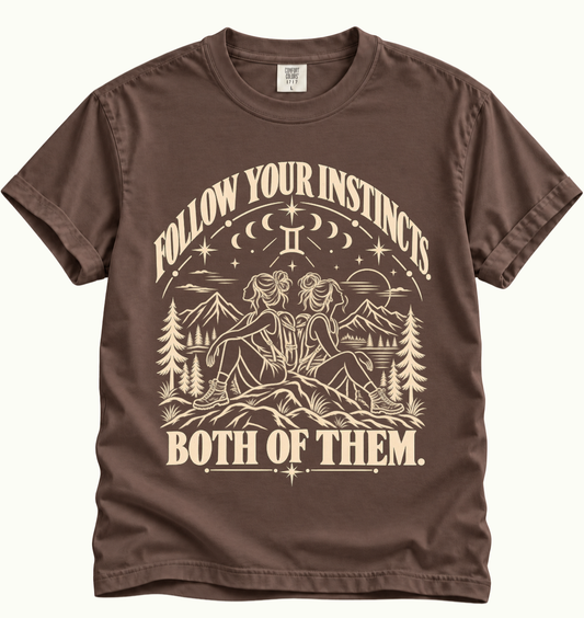 Gemini - Follow Your Instincts T-Shirt