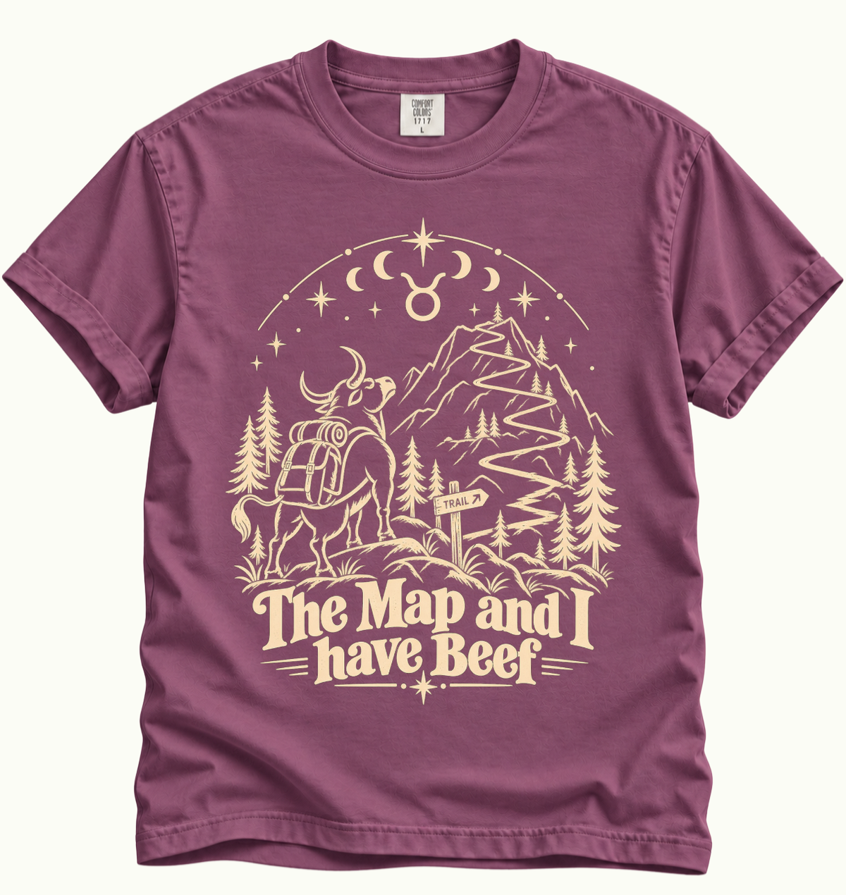 Taurus - The Map and I Have Beef T-Shirt