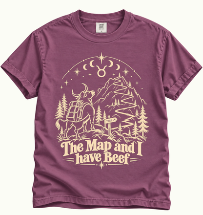 Taurus - The Map and I Have Beef T-Shirt