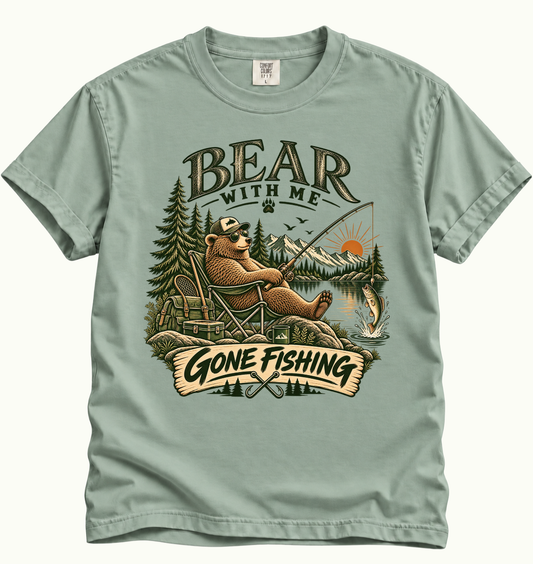 Gone Fishing, Bear With Me T-Shirt