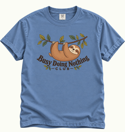 Busy Doing Nothing Club T-Shirt