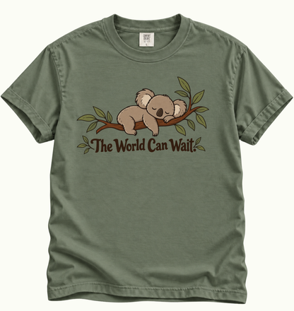 The World Can Wait Koala T-Shirt