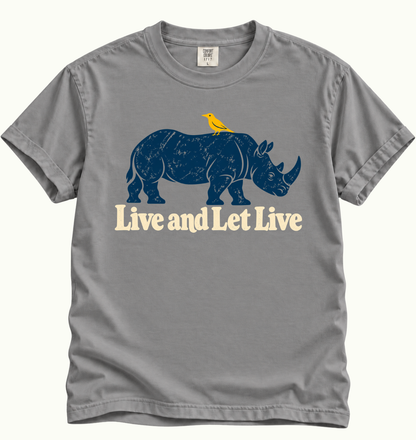 Live and Let Live Rhino T-Shirt