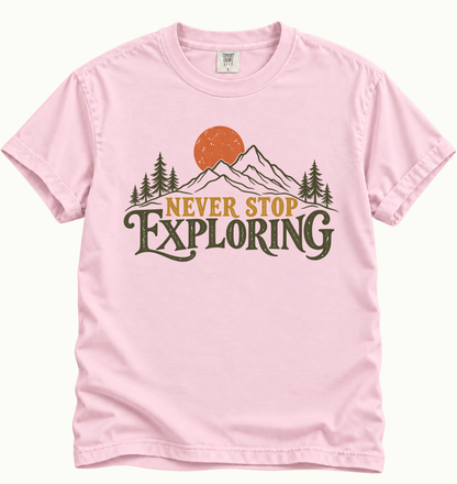 Never Stop Exploring T-Shirt