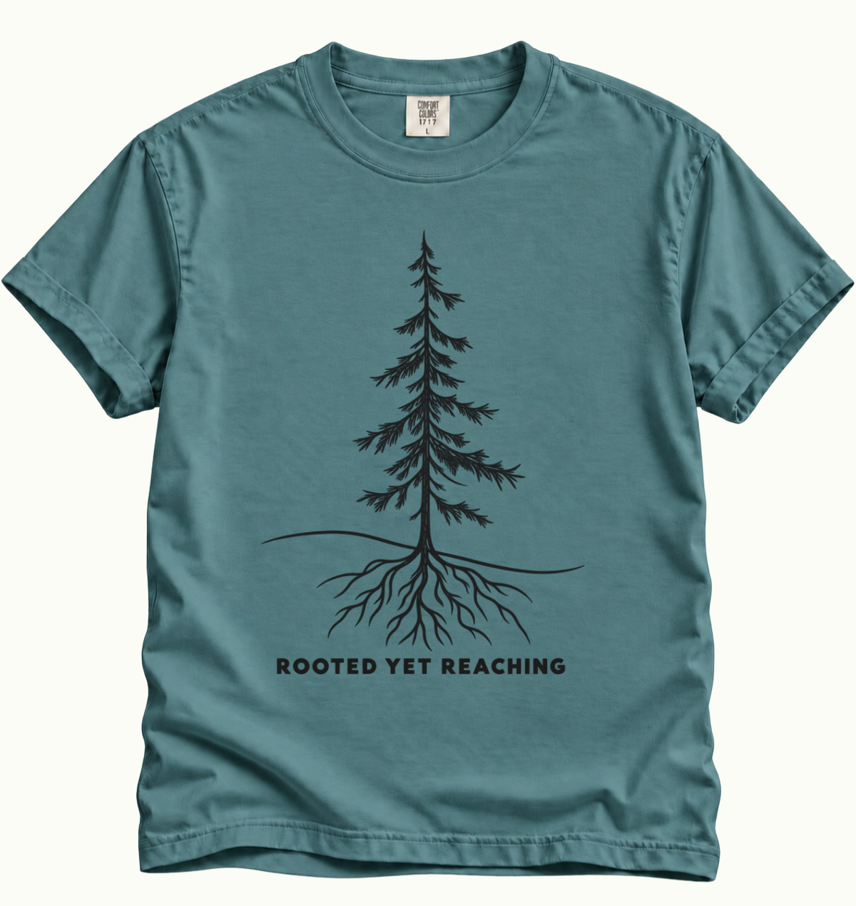 Rooted Yet Reaching T-Shirt