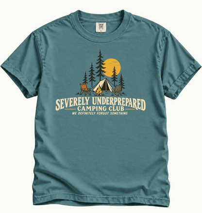 Severely Underprepared Camping Club T-Shirt