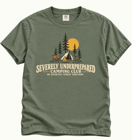Severely Underprepared Camping Club T-Shirt