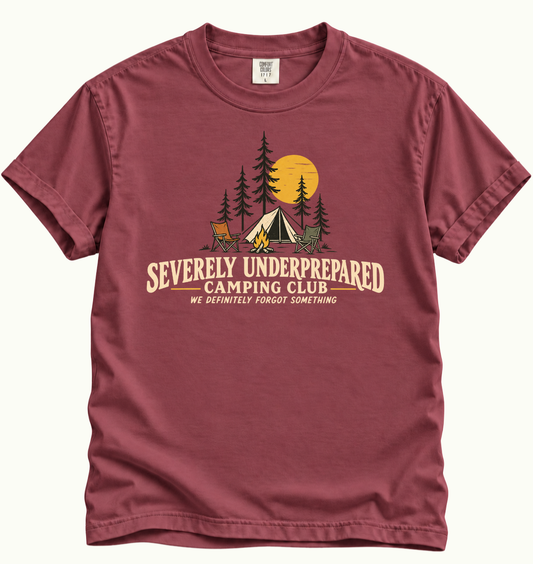 Severely Underprepared Camping Club T-Shirt