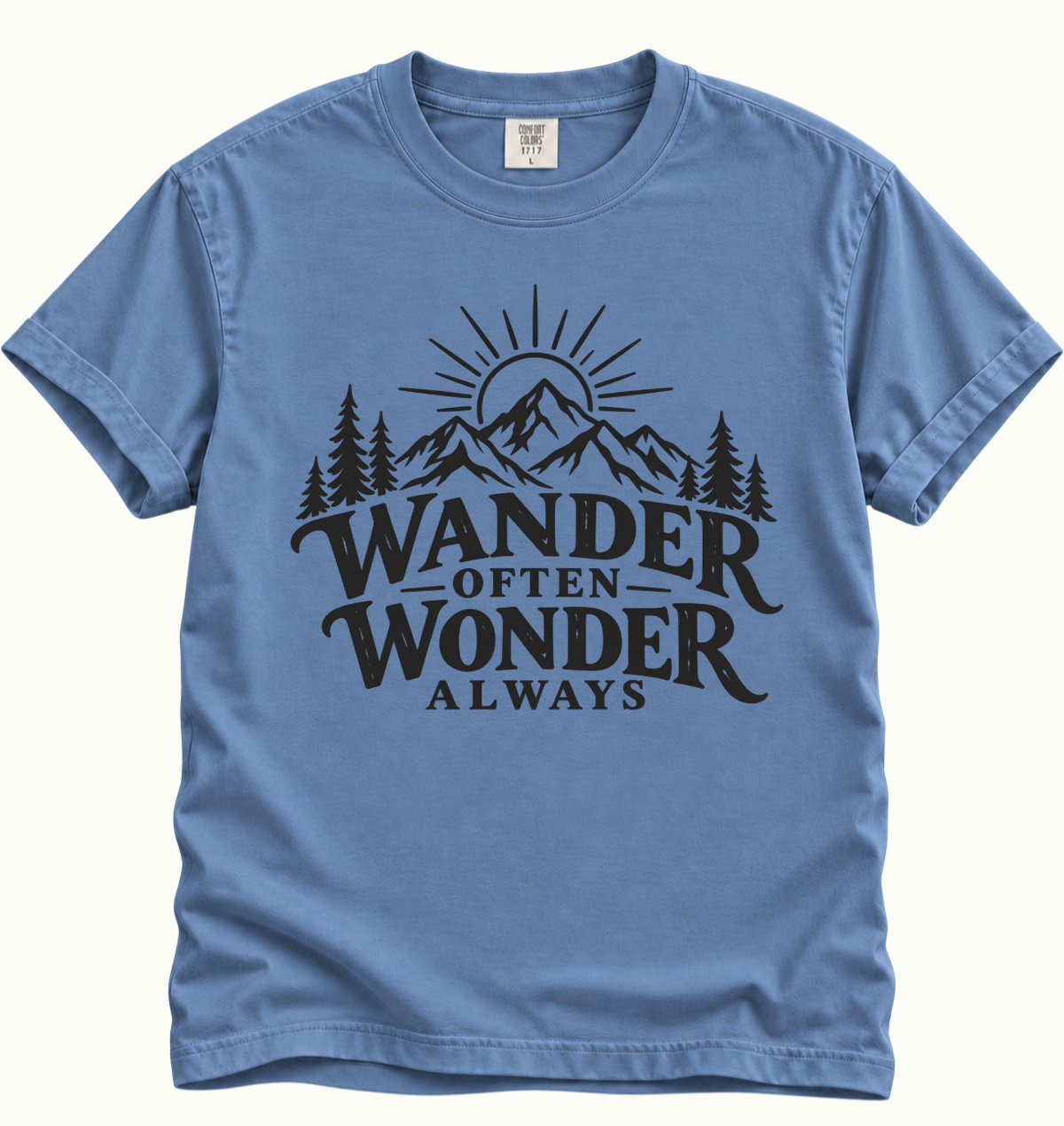 Wander Often, Wonder Always T-Shirt