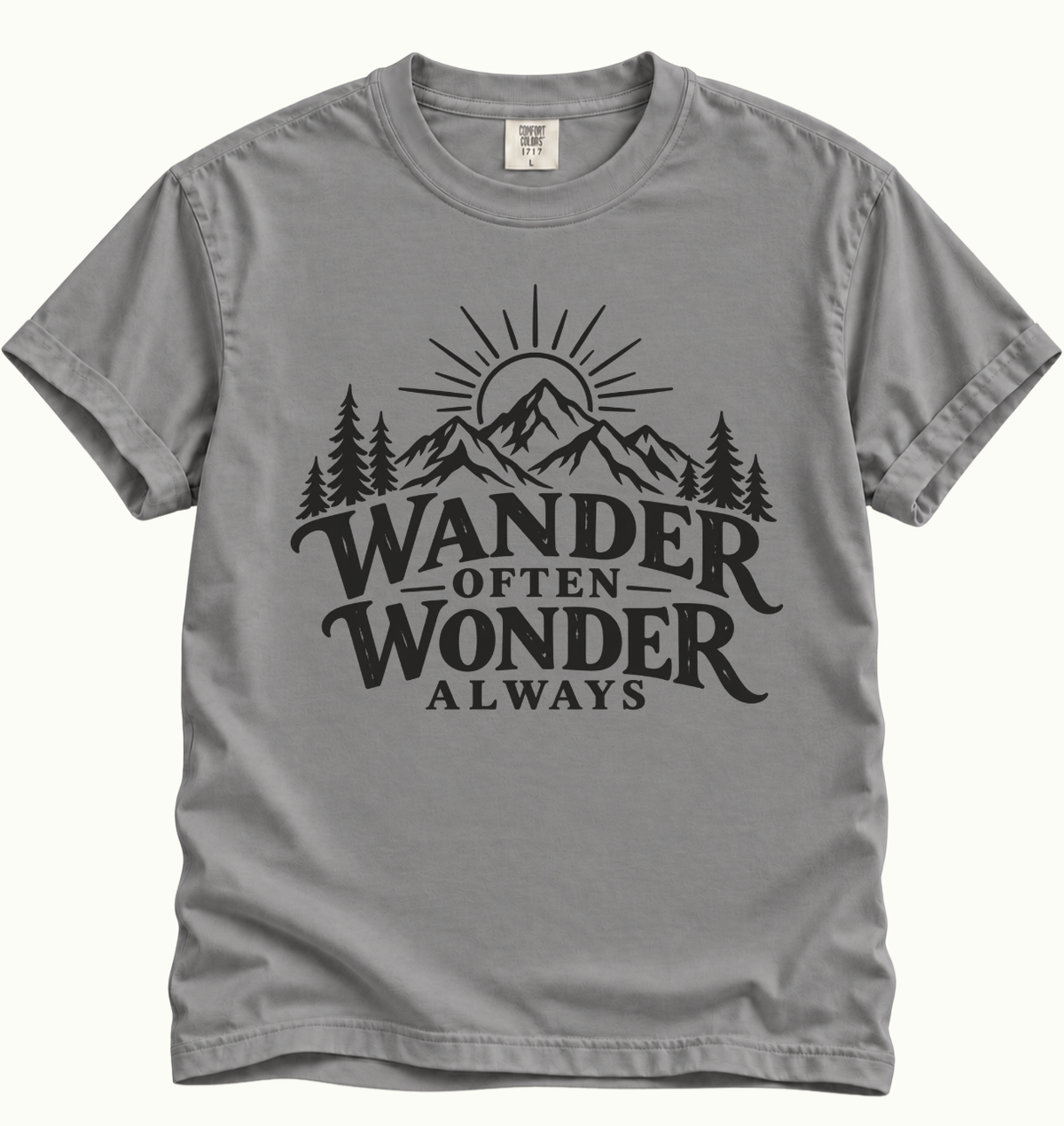 Wander Often, Wonder Always T-Shirt