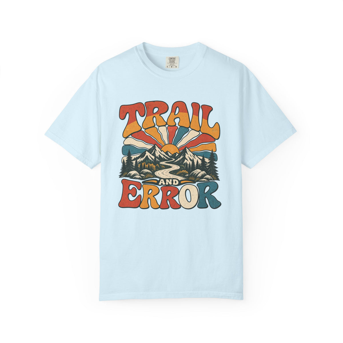 Trail and Error — Funny Hiking T-Shirt